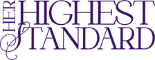 Her Highest Standard | Shop - Home