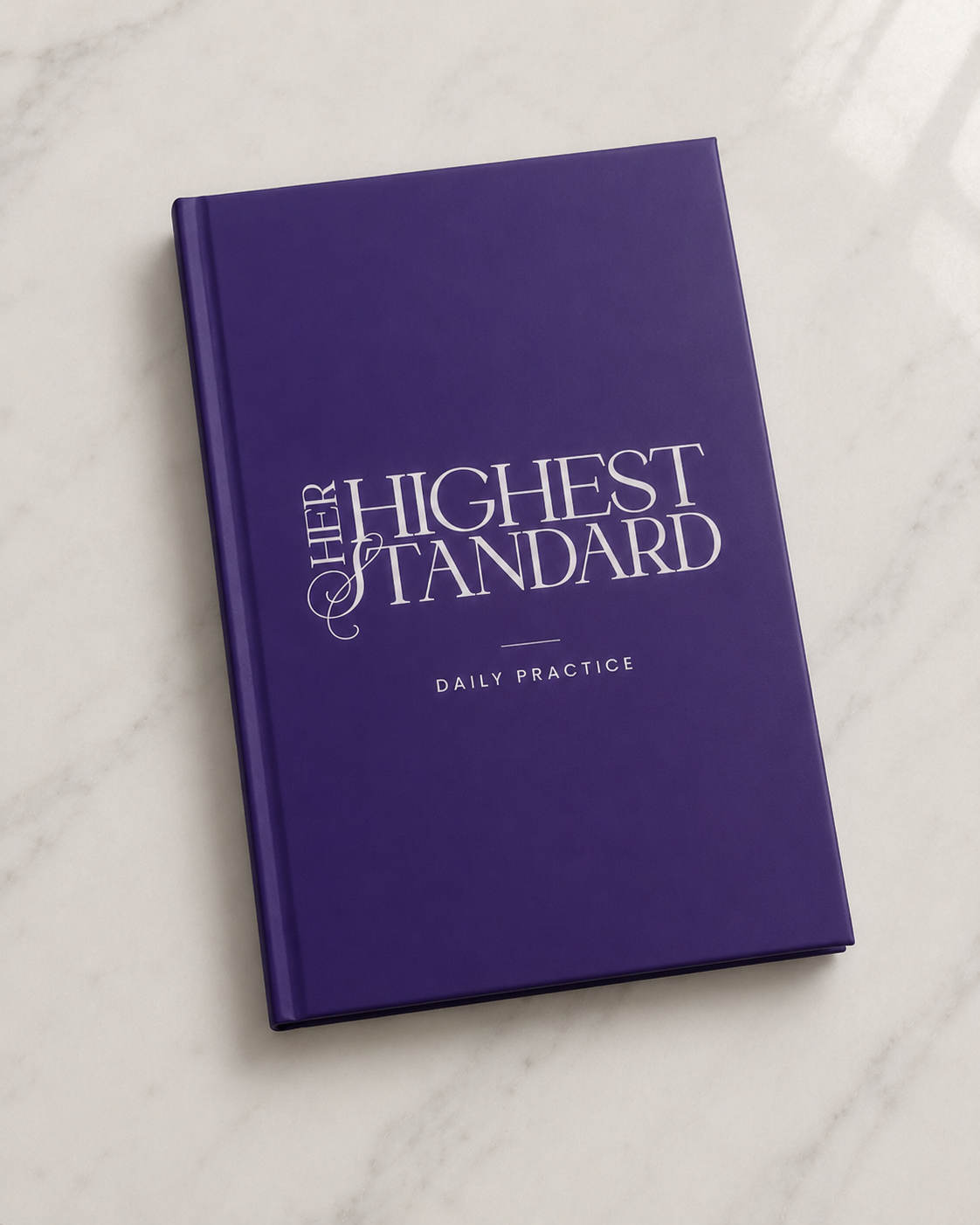 The Her Highest Standard Daily Practice Journal